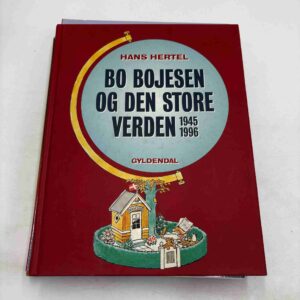 Hans Hertel: Bo Bojesen og den store verden - 1945-1996