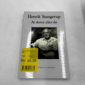 Henrik Stangerup: At skrive eller dø