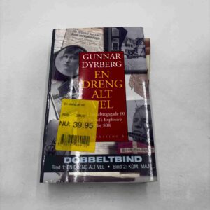 Gunnar Dyrberg: En dreng alt vel - dobbeltbind