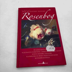 Den klassiske danske rosenbog