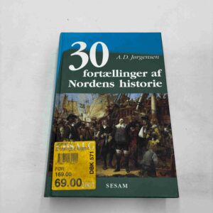 A. D. Jørgensen: 30 fortællinger af Nordens historie