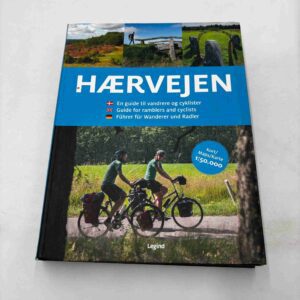 Hærvejen - en guide til vandrere og cyklister