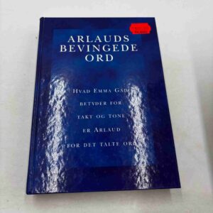 Arlauds bevingede ord