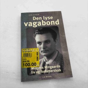 Leon Jaurnow: Den lyse vagabond - Mogens Klitgaards liv og forfatterskab