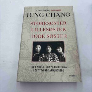 Jung Chang: Storesøster - Lille Søster - Røde søster