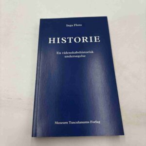 Inga Floto: Historie - en videnskabshistorisk undersøgelse