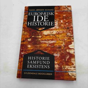 Hans-Jørgen Schanz: Europæisk idéhistorie