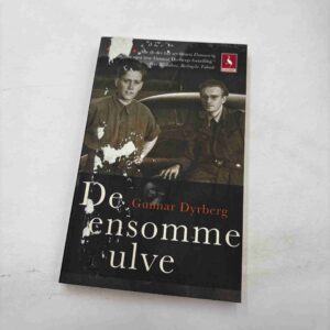 Gunnar Dyrberg: De ensomme ulve