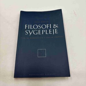 Jacob Birkler: Filosofi og sygepleje