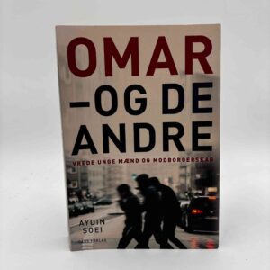 Aydin Soei: Omar - og de andre - vrede unge mænd og medborgerskab