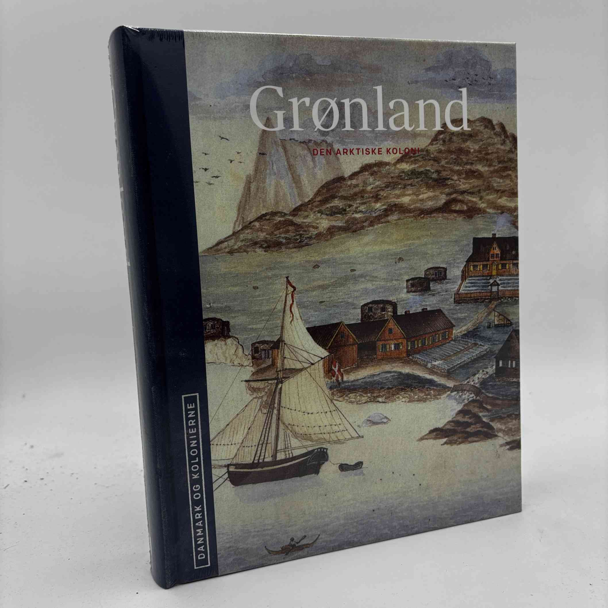 Hans Christian Gulløv (red.): Grønland - den arktiske koloni