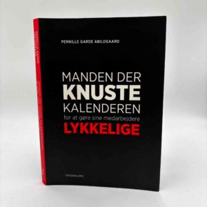 Pernille Garde Abildgaard: Manden der knuste kalenderen for at gøre sine medarbejdere lykkelige