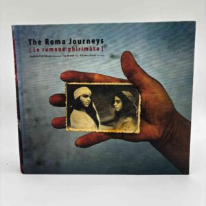 Cia Rinne: Joakim Eskildsen - The Roma Journeys - India, Greece, Romania, Hungary, France, Russia, Finland