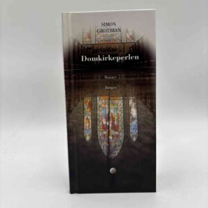 Simon Grotrian: Domkirkeperlen - bønner