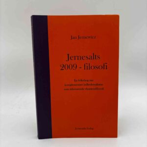 Jan Jernewicz: Jernesalts 2009 - filosofi