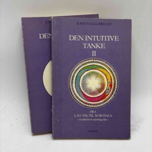 John Engelbrecht: Den intuitive tanke. Bind 1-2 - Fra Lao Tse til Martinus - en idéhistorisk udviklingslinje