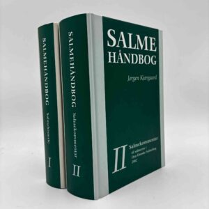 Jørgen Kjærgaard: Salmehåndbog bind 1-2 - Salmehistorie / Salmekommentar