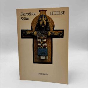Dorethee Sölle: Lidelse
