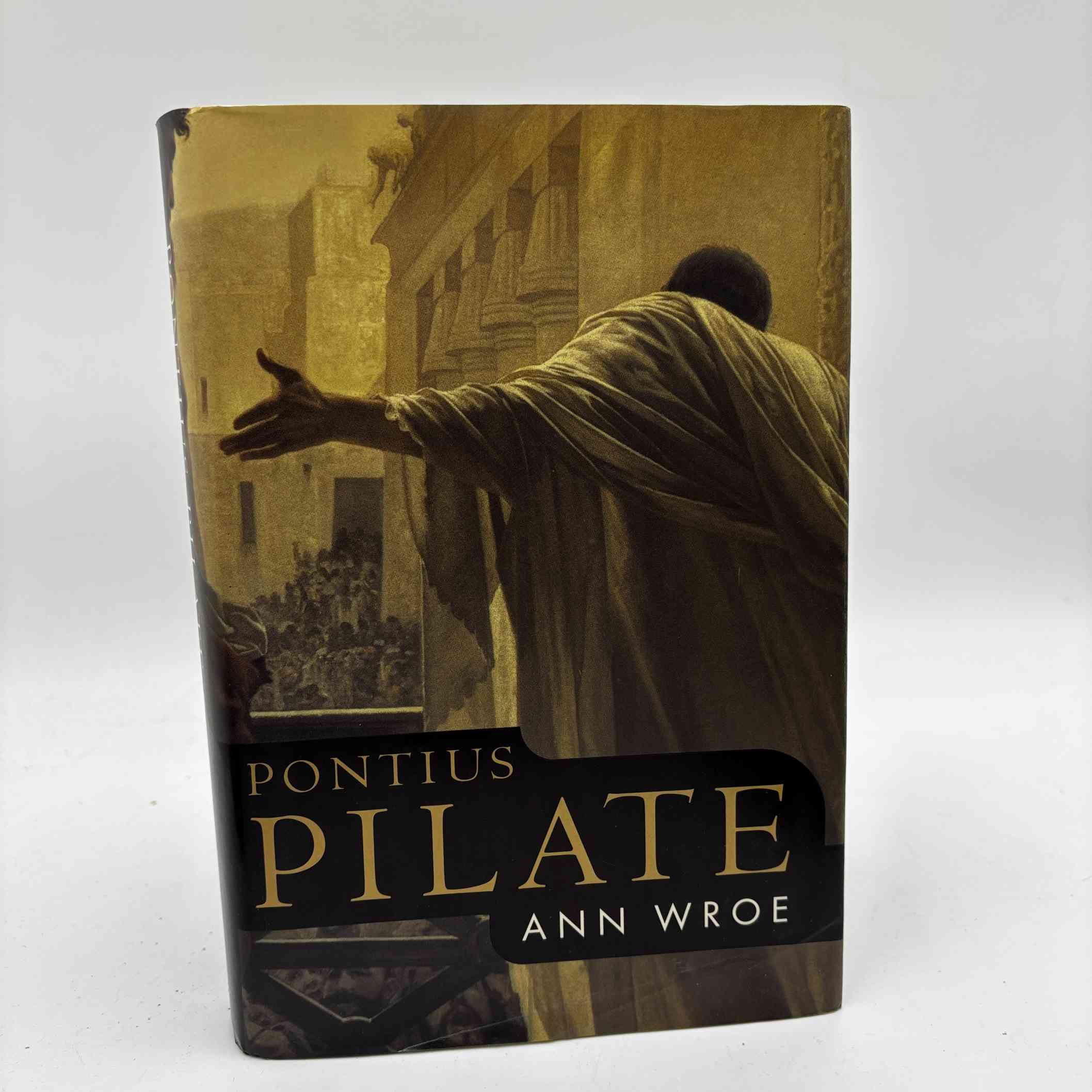 Ann Wroe: Pontius Pilate