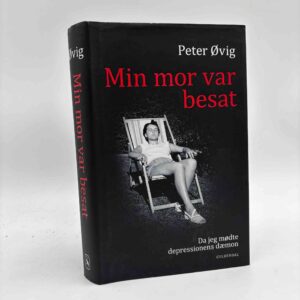 Peter Øvig Knudsen: Min mor var besat - da jeg mødte depressionens dæmon