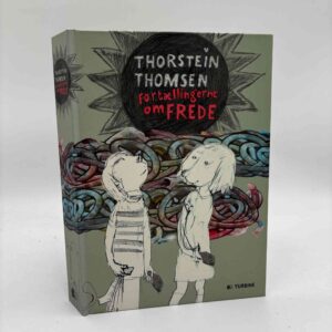 Thorstein Thomsen: Fortællingerne om Frede