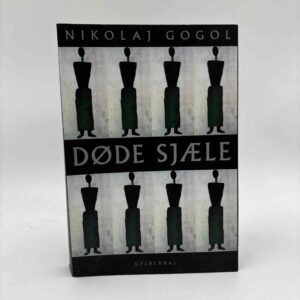 Nikolaj Gogol: Døde sjæle - roman