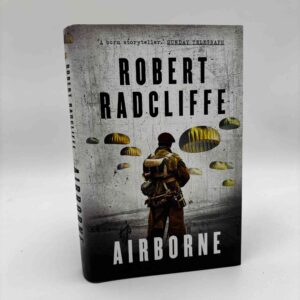 Robert Radcliffe: Airborne  (Part 1 of the Airborne Trilogy)