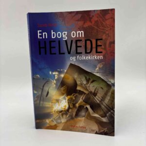 Jacob Holm: En bog om helvede og folkekirken