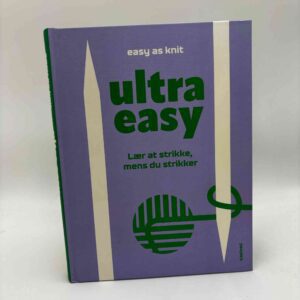 Easy as Knit - Ultra easy - lær at strikke, mens du strikker