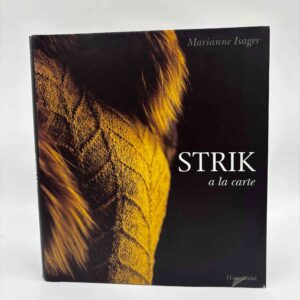Marianne Isager: Strik a la carte - signeret