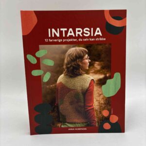 Anna Husemann: Intarsia - 12 farverige projekter, du selv kan strikke