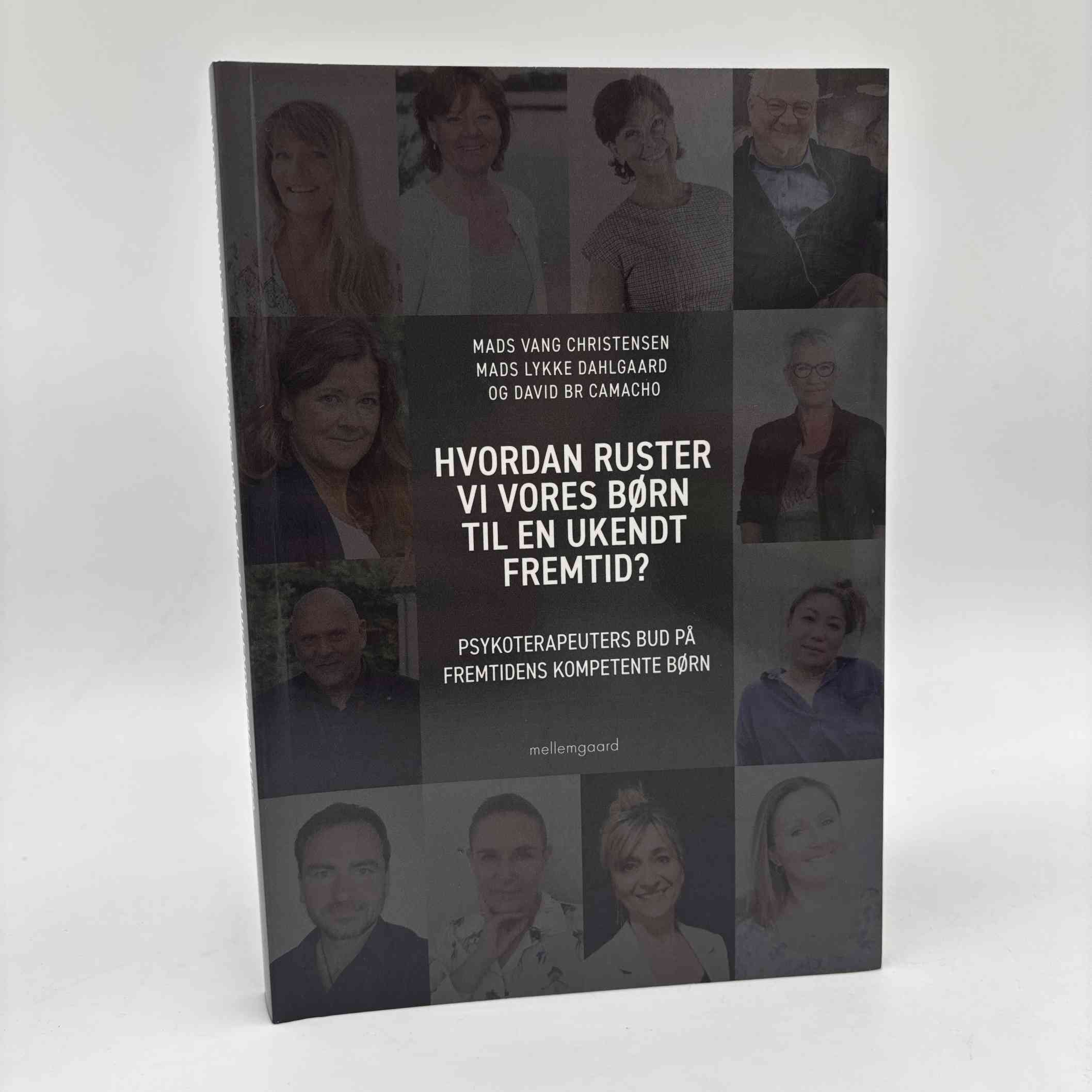 David B.R. Camacho m.fl.: Hvordan ruster vi vores børn til en ukendt fremtid? - psykoterapeuters bud på fremtidens kompetente børn
