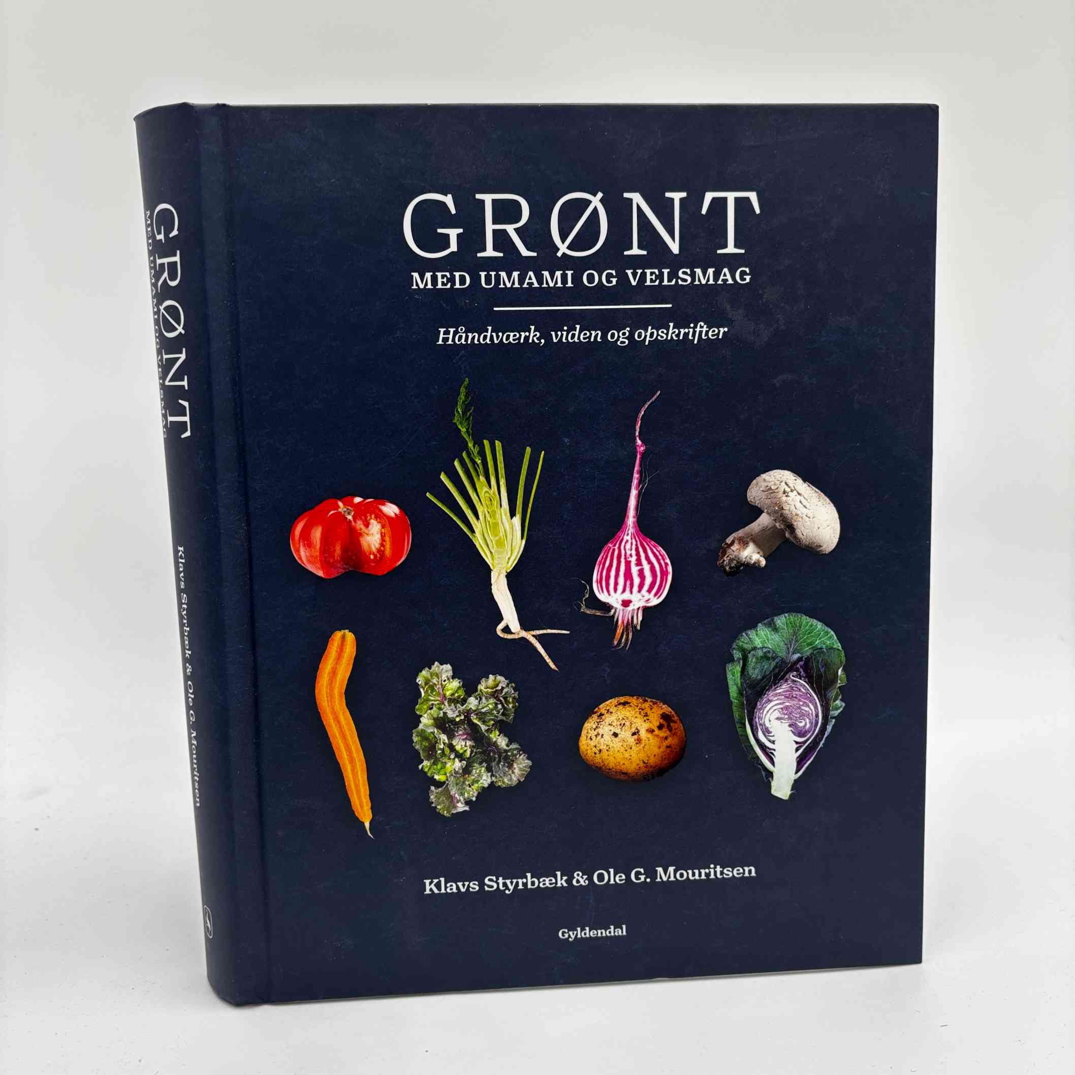 Klavs Styrbæk og Ole G. Mouritsen: Grønt med umami og velsmag - håndværk, viden og opskrifter
