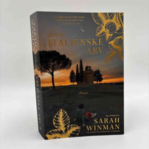 Sarah Winman: Den italienske arv - roman