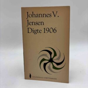 Johannes V. Jensen: Digte 1906