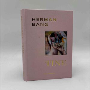 Herman Bang: Tine