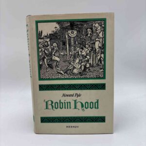 Howard Pyle: Robin Hood