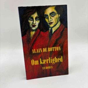 Alain De Botton: Om kærlighed - en roman