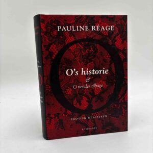 Pauline Réage: O's historie / O vender tilbage