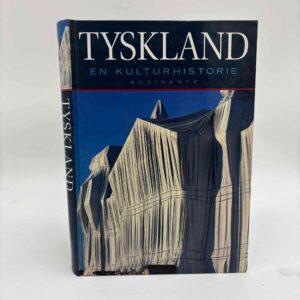 Annelise Ballegaard Petersen (red.): Tyskland. En kulturhistorie