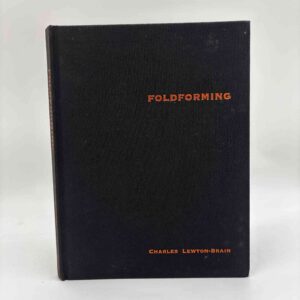 Charles Lewton-Brain: Foldforming