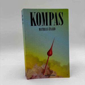Mathias Énard: Kompas - roman (dansk)