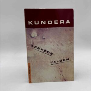 Milan Kundera: Afskedsvalsen