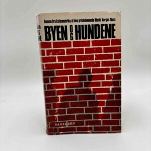 Mario Vargas Llosa: Byen og Hundene