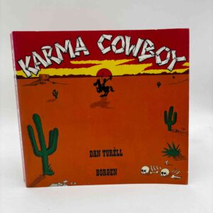 Dan Turèll: Karma Cowboy