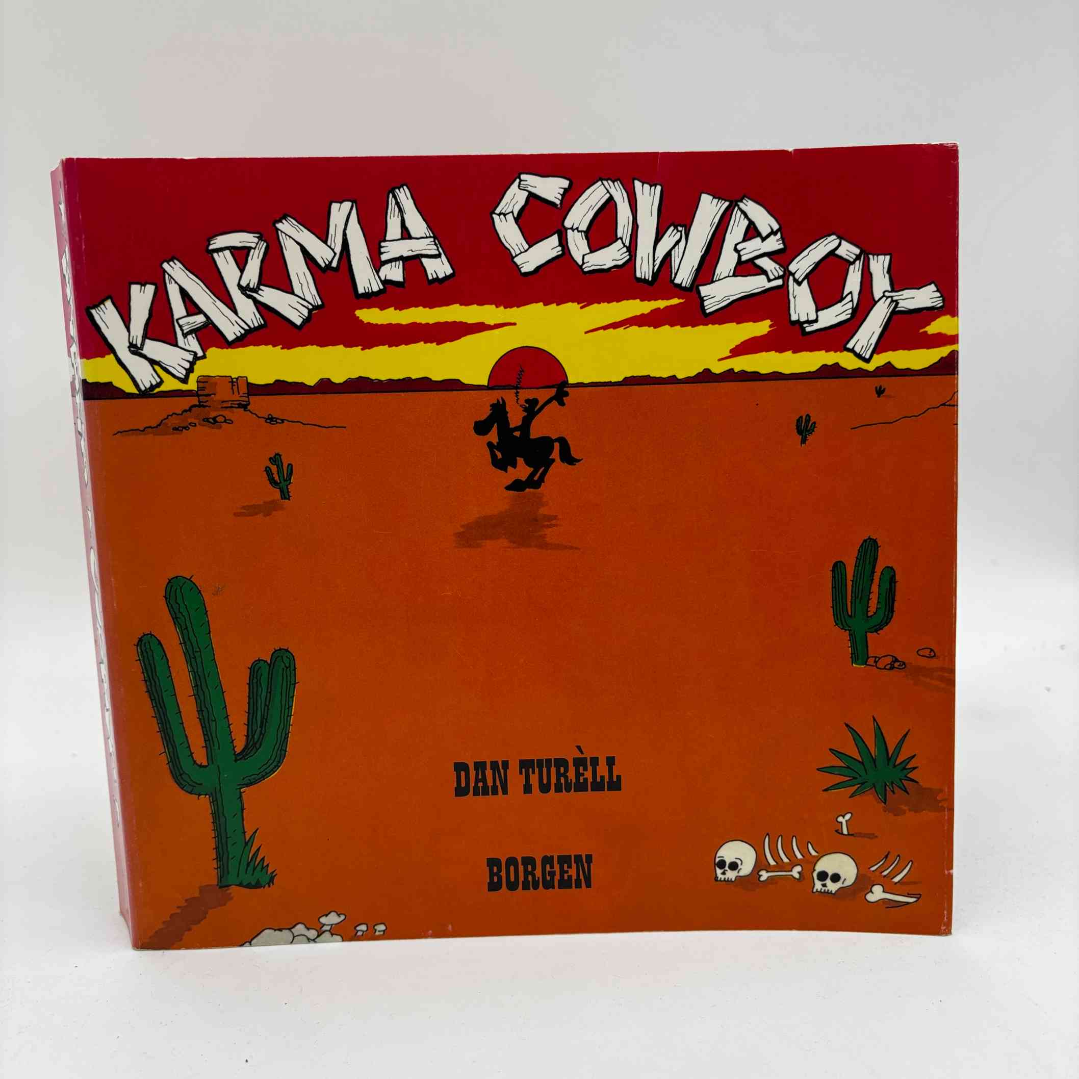Dan Turèll: Karma Cowboy