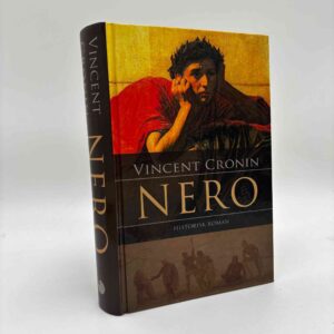 Vincent Cronin: Nero - historisk roman