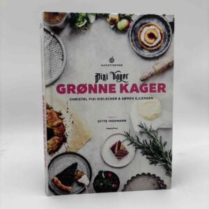 Søren Ejlersen og Christel Pixi Hielscher: Pixi bager grønne kager