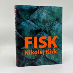 Nikolaj Kirk: Fisk