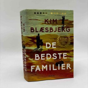 Kim Blæsbjerg: De bedste familier - roman